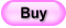 Buy