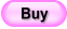 Buy